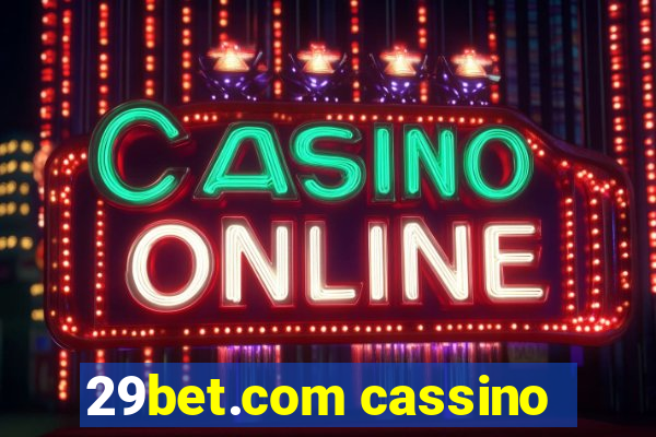 29bet.com cassino